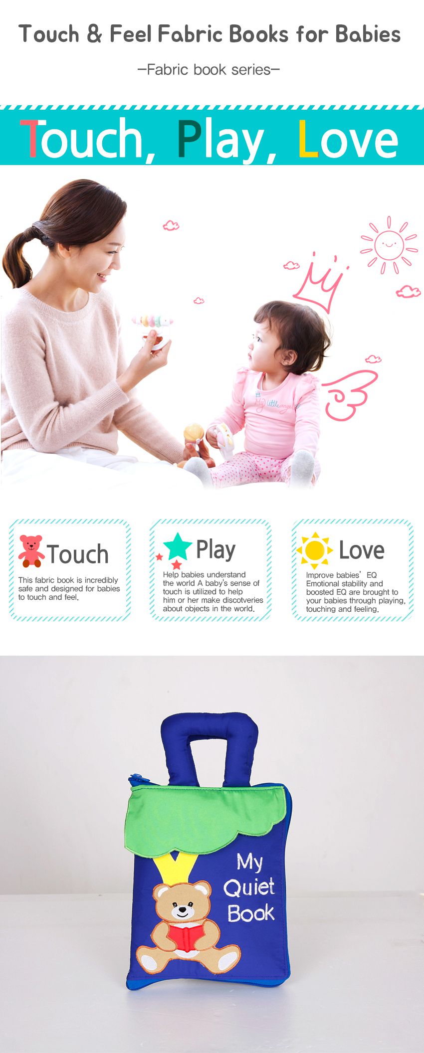 Touch & Feel Fabric Book Touch, play, love